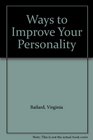 Ways to Improve Your Personality