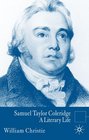 Samuel Taylor Coleridge A Literary Life