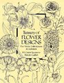 Treasury of Flower Designs for Artists Embroiderers and Craftsmen 100 Garden Favorites