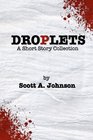 Droplets A Short Story Collection