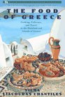 Food of Greece  Cooking Folkways and Travel in the Mainland and Islands of Greece