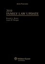 Family Law Update 2010 Edition