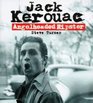 Angelheaded Hipster the Life of Jack Kerouac