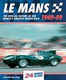 Le Mans 194959 The Official History Of The World's Greatest Motor Race