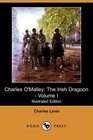 Charles O'Malley The Irish Dragoon  Volume I