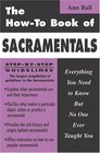 How to Book of Sacramentals Everything You Need to Know but No One Ever Taught You