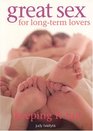 Great Sex for LongTerm Lovers Keeping It Hot