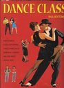 Dance Class How to Waltz Quick Step Foxtrot Tango Samba Salsa Merengue Lambada and Line Dance  Stepbystep