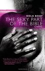 The Sexy Part of the Bible (Akashic Urban Surreal Series)