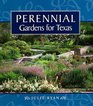 Perennial Gardens for Texas