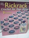 Rickrack Crochet for Your Home