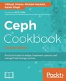 Ceph Cookbook  Second Edition Practical recipes to design implement operate and manage Ceph storage systems