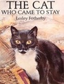 The Cat Who Came to Stay