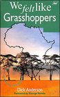 We Felt Like Grasshoppers Story of Africa Inland Mission