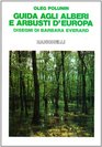Guida agli alberi e arbusti d'Europa
