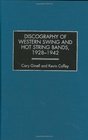 Discography of Western Swing and Hot String Bands 19281942