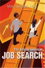 The AfricanAmerican Job Search