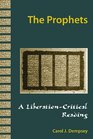 The Prophets A LiberationCritical Reading