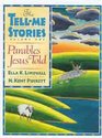 Parables Jesus Told: The Tell-Me Stories (Tell-Me Stories)