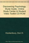 Discovering Psychology Study Guide Online Study Center  Student Video Toolkit CdRom