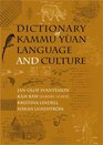 Dictionary of Kammu Ya'an Language and Culture