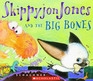 Skippyjon Jones and the Big Bones