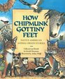 How Chipmunk Got tiny Feet