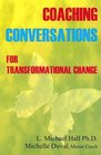 MetaCoaching volume II Coaching Conversations for transformational change