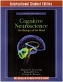 Cognitive Neuroscience The Biology of the Mind