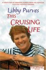 Yachting Monthly This Cruising Life A Collection of amusing stories from the popular Yachting Monthly column