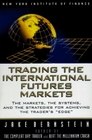 Trading The International Futures Markets