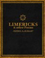 Limericks  Other Poems