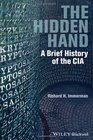 The Hidden Hand A Brief History of the CIA