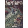 Mouse Trapped (Mirage, Bk 2)