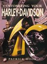 Customizing Your HarleyDavidson