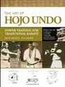 The Art of Hojo Undo Power Training for Traditional Karate