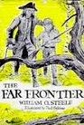 The Far Frontier