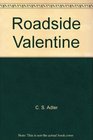 Roadside Valentine