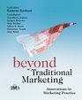 Beyond Traditional Marketing  Innovations in Marketing Practice