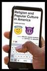 Religion and Popular Culture in America Third Edition