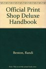 Official Print Shop Deluxe Handbook