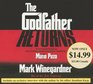The Godfather Returns  The Saga of the Family Corleone