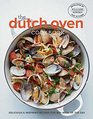 Dutch Oven Simple and Delicious Recipes for One Pot Cooking