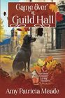 Game Over at Guild Hall (A Vermont Country Living Mystery)