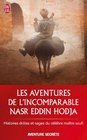 les aventures de l'incomparable Nasr Eddin Hodja