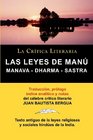 Las Leyes de Manu Manava Dharma Sastra La Critica Literaria Traducido Prologado y Anotado Por Juan B Bergua