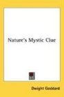 Nature's Mystic Clue