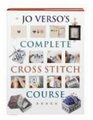 Jo Verso's Complete Cross Stitch Course