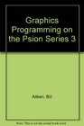 Graphics Programming on the Psion Series 3