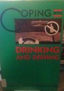 Coping with Drinking and Driving